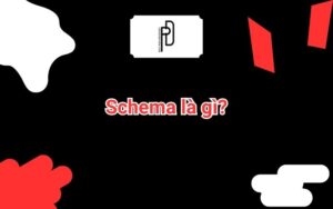 Schema là gì