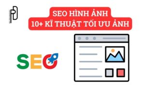 SEO Hình Ảnh Là Như Thế Nào